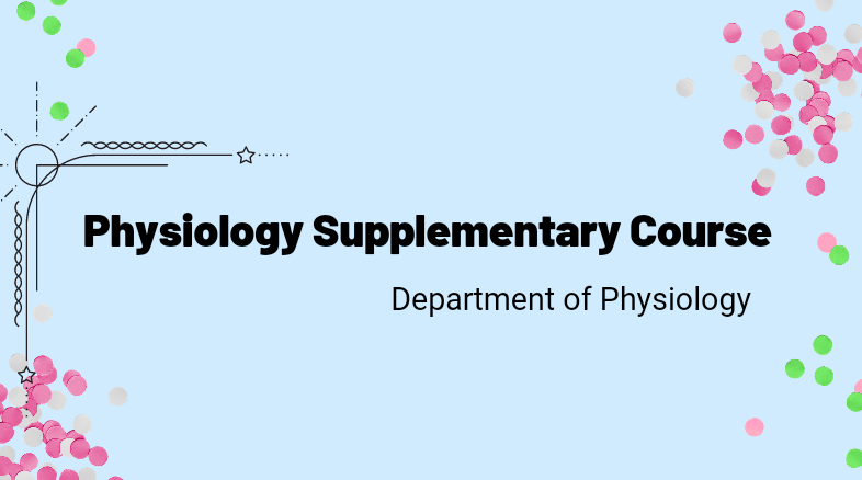 Physiology Supplementary Course