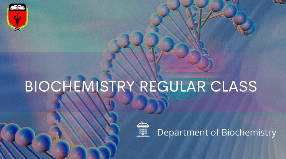 Second MB - Biochemistry Regular Class (2022 - 2023)